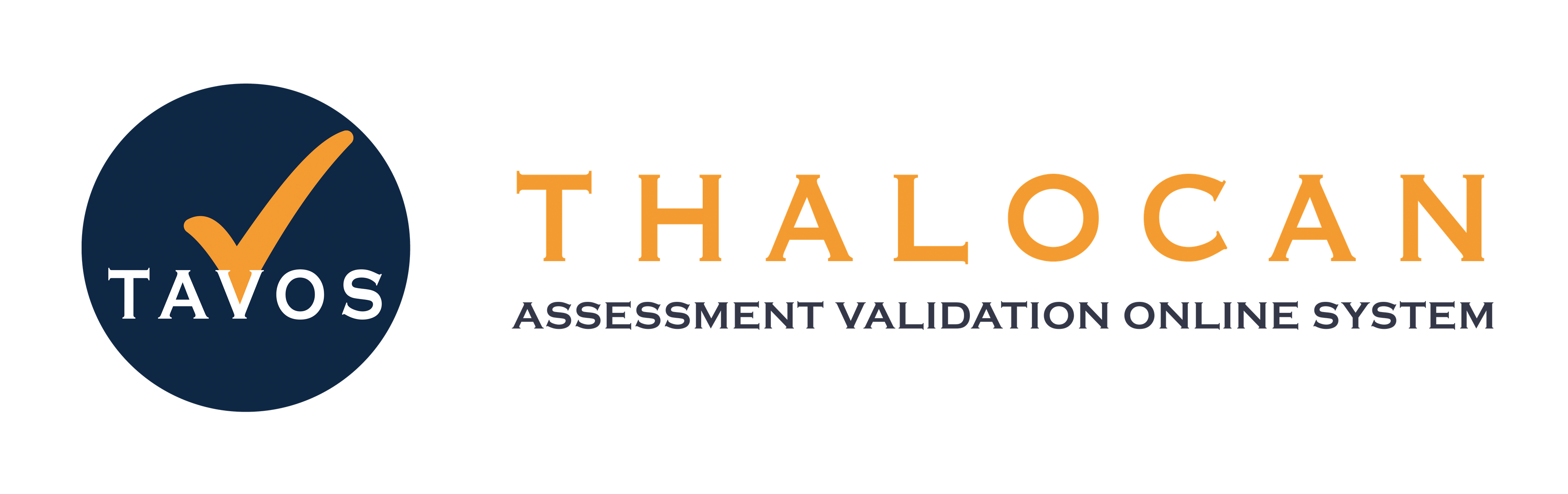 The word "Tavos" with the v in check format, and below it is written in small letters: "Thalocan Assessment Validation Oline System"